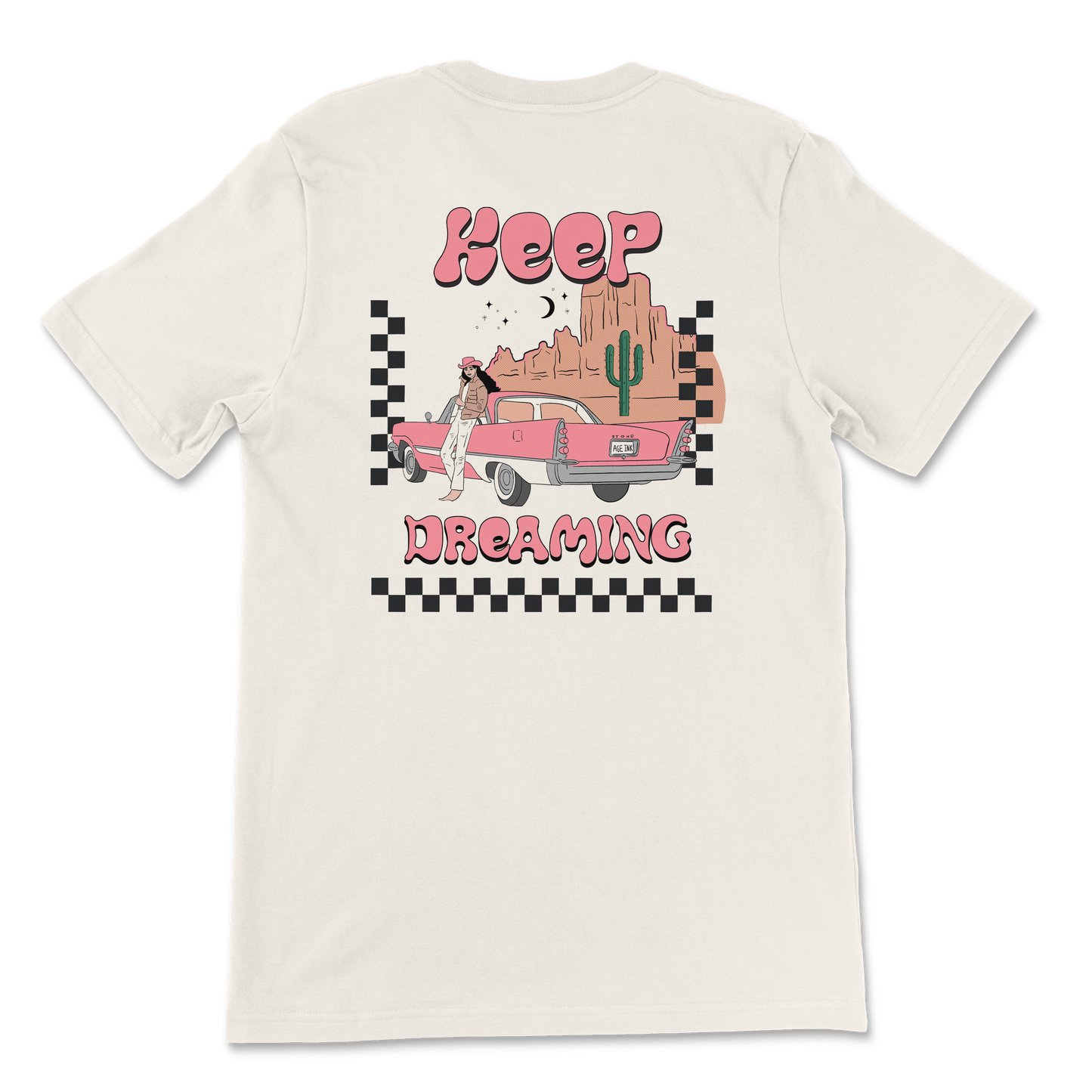 Keep Dreaming T-Shirt